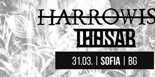 HARROWISTxTHOSAR Round 4, 31.03.26 @Live&Loud, SOFIA.