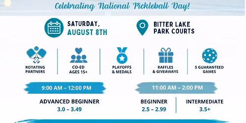 \ud83c\udf89 Pickleball Palooza Tournament - National Pickleball Day Celebration!