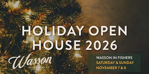 ANNUAL HOLIDAY OPEN HOUSE 2026