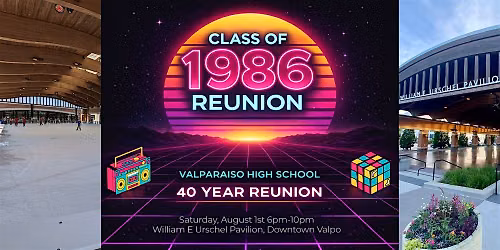 VHS Class of 1986 Valparaiso High School 40th Reunion
