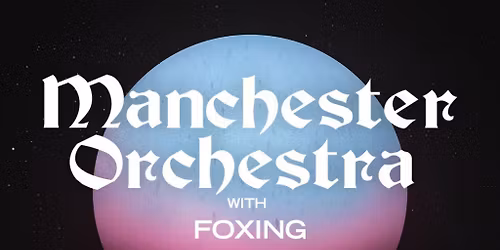 Manchester Orchestra at The Eastern
