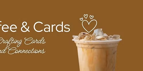 Coffee & Cards