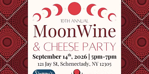 10th Annual MoonWine & Cheese Party