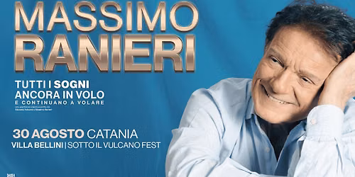 MASSIMO RANIERI | @Catania - Villa Bellini - Sotto il Vulcano Fest — Villa Bellini