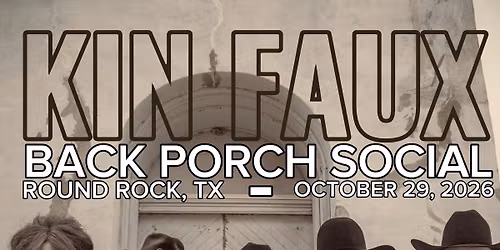 Kin Faux at Back Porch Social