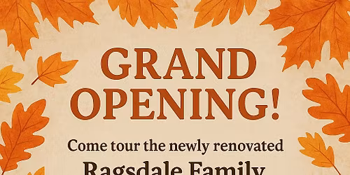 Grand Re-Opening of Ragsdale Family Investment Center 