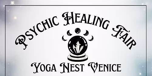 PSYCHIC HEALING FAIR - LOS ANGELES