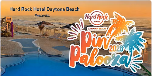 Hard Rock Hotel Daytona Beach - Pin Palooza 2026