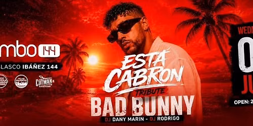 ESTA CABRON - BAD BUNNY TRIBUTE - WEDNESDAY 08-07-2026 - DISCO RUMBO144