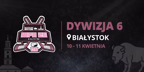 Mistrzostwa Polski Amator\u00f3w w hokeju na lodzie 2026 Dywizja VI