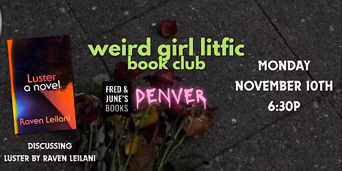 Weird Girl Litfic Book Club (Denver, NC)