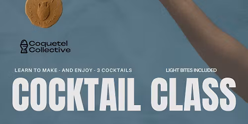 December Cocktail Class with Coquetel Collective