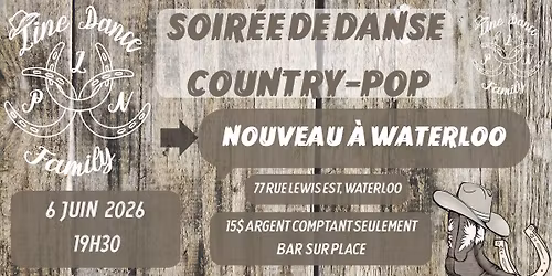 Soir\u00e9e de Danse en ligne Country-POP WATERLOO Line Dance Night in Waterloo