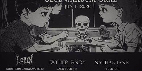 Dark Folk Night w\/ Loben, Father Andy, Nathan Jane