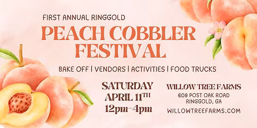 First Annual Ringgold Peach Cobbler Festival