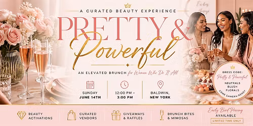 Pretty & Powerful: A Curated Beauty Experience