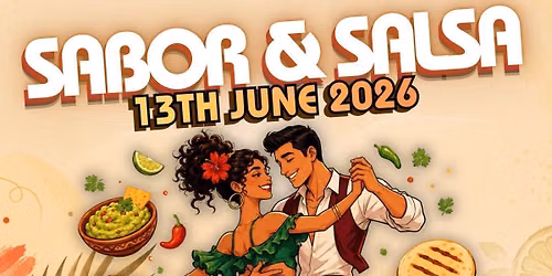 SABOR & SALSA 2026 \ud83c\udf2e\ud83d\udc83\ud83c\udffd\u2600\ufe0f @BARRIO.UK