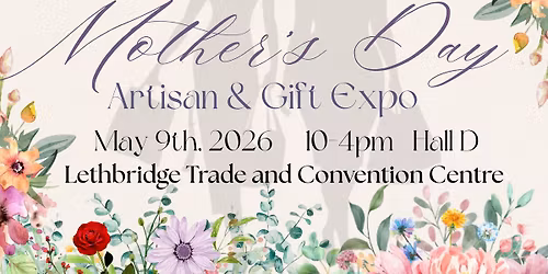 Mother's Day Artisan and Gift Expo