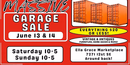 MASSIVE Garage Sale at Ella Grace Marketplace!