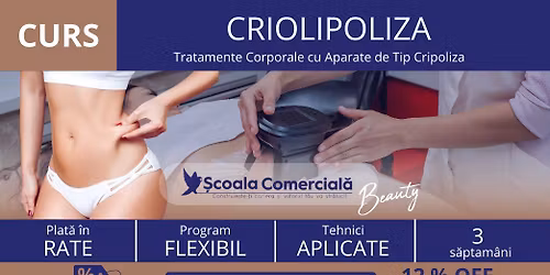 Curs Criolipoliz\u0103\u2503Tratamente Corporale cu Aparate Tip Criolipoliz\u0103\u2503BAC\u0102U