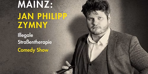 Mainz: Jan Philipp Zymny "Illegale Stra\u00dfentherapie" 