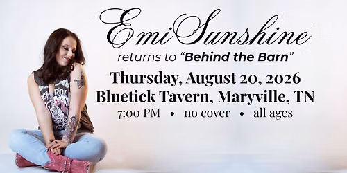 EmiSunshine at "Behind the Barn" at Bluetick Tavern, Maryville, TN