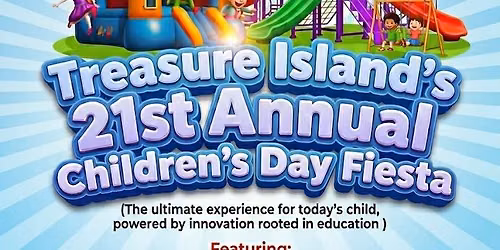 Treasure Island 21st Annual Children\u2019s Dat Fiesta