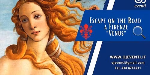 Escape On The Road a Firenze: \u201cVenus\u201d - Oj Eventi