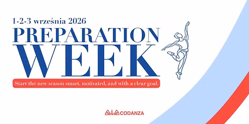 Preparation Week - przygotuj si\u0119 na nowy taneczny sezon!