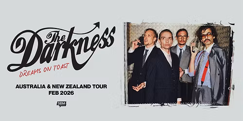 The Darkness: Australia & NZ Tour 2026: Waves, Wollongong