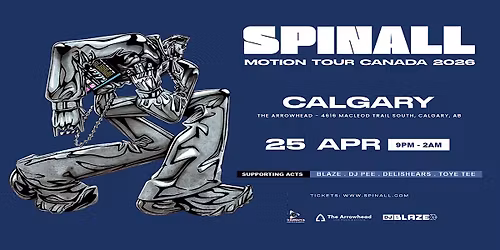 SPINALL - MOTION TOUR 2026 | \u2018CALGARY\u2019- AFROBEATS, AMAPIANO, HOUSE MUSIC