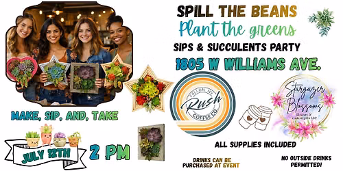 Spill the Beans| Plant the greens Succulents & Sips Party