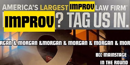 Morgan & Morgan & Morgan & Morgan: Americas Largest Improv Law Firm