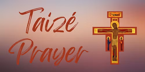 Three Congregations Taiz\u00e9 Worship