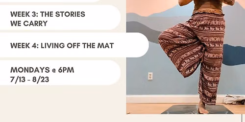 Yoga as a Home Coming: 4 Week Series
