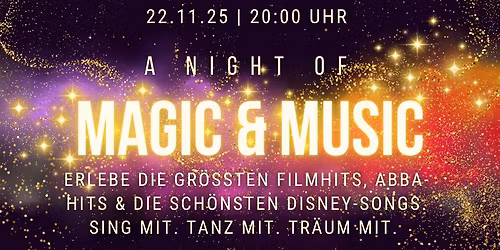 A night of Magic & Music