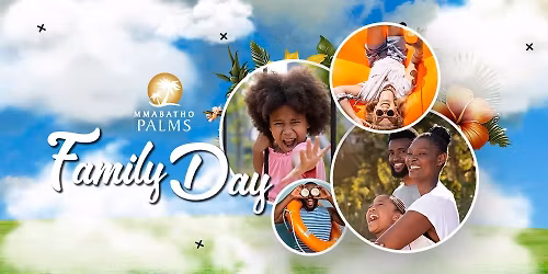 MMABATHO PALMS FAMILY FUN DAY
