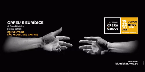 Orfeu e Eurídice, de Christoph Willibald Gluck · Festival de Ópera de Óbidos 2026