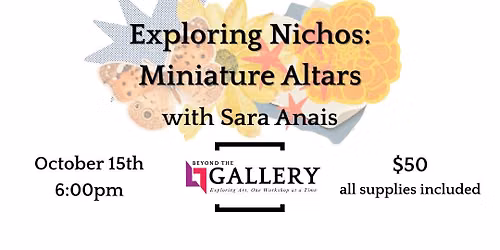 Exploring Nichos: Miniature Altars