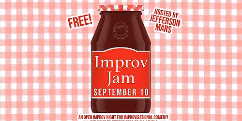 Improv Jam - An Open Improv night for improvisational comedy