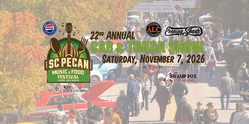 22nd Annual Car & Truck Show at the SC Pecan Music & Food Festival