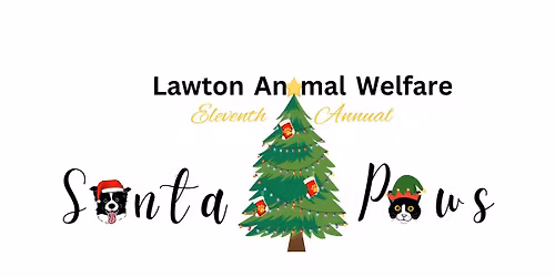 Lawton Animal Welfare's SANTA PAWS-Accepting Applications
