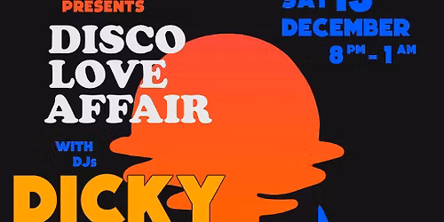 Disco Love Affair w\/ Dicky Trisco & Natasha Kitty Katt