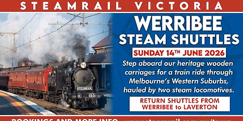 Werribee Steam Train Rides - Sunday 14th June 2026