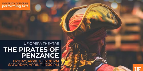 UF Opera Theatre: The Pirates of Penzance