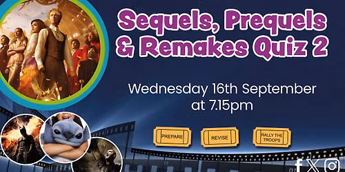 Sequels, Prequels and Remakes Film Quiz