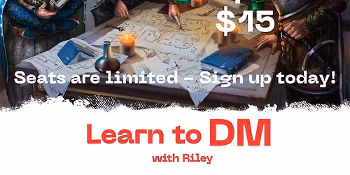 Learn to DM D&D with Riley!!
