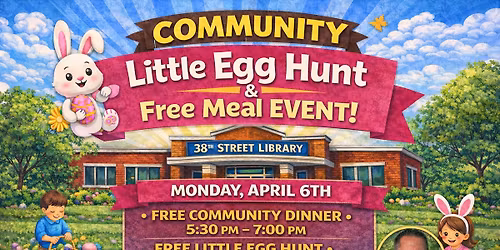 Free Community Meal & Egg Hunt