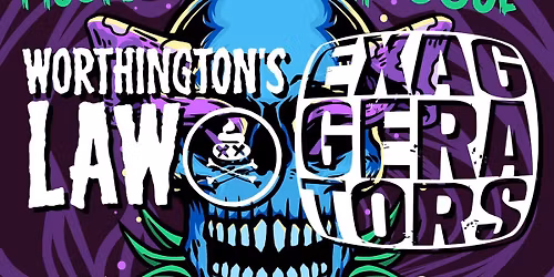 WORTHINGTON'S LAW - EXAGGERATORS - HAUNTERS live at THE TIN ROOF