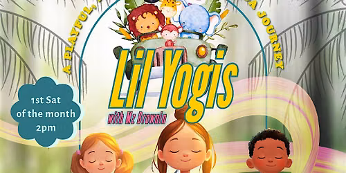 Lil Yogi's Travel Adventure through Imagination & Sound